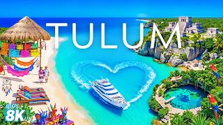 TULUM 8K Aerial 🇲🇽  🍍 Mayan Ruins, Caribbean Beaches &amp; Jungle Cenotes Paradise 🏝️