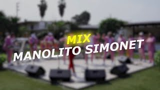 MIX MANOLITO SIMONET  #HEYHEYCAMAGÜEY
