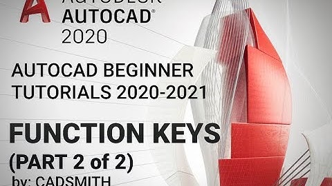 Function Keys F1 to F12 in AutoCAD 2021 (Basic Tutorials by CADSMITH) - PART 2