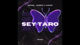 Sey Taro (Sped Up) - Worthing, Chingkhei & Scarxiom