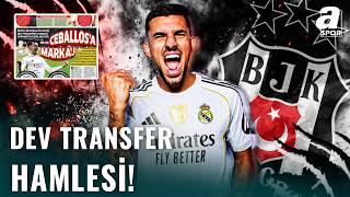 Beşiktaş Dev Transfer Hamlesine Hazırlanıyor Kartal Gözünü Dani Ceballosa Dikti