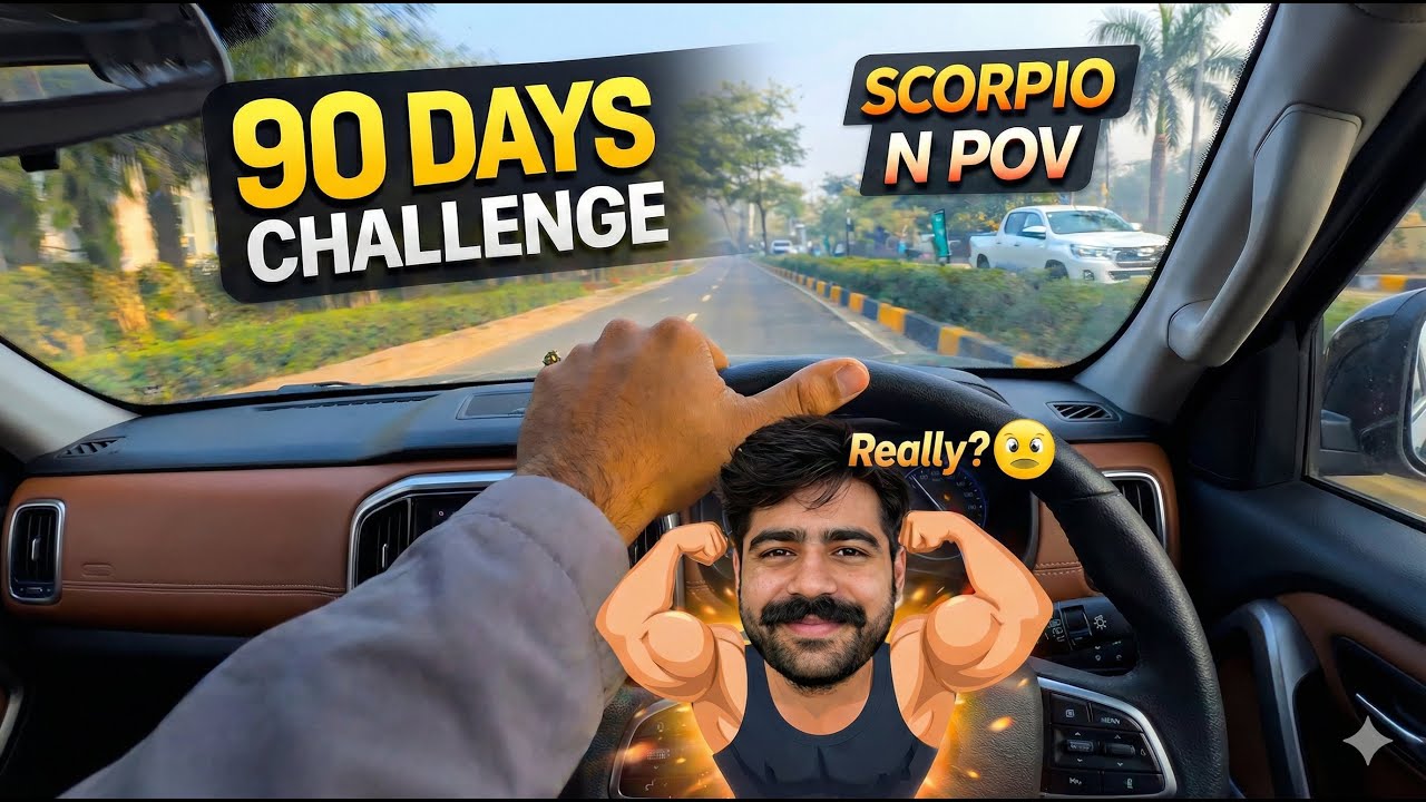 Scorpio N POV Drive: Starting My 90 Day Challenge - First Vlog | Z8 Select