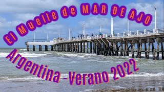 Mar De Ajo, Argentina  - El Muelle, Verano 2022