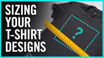 How To Size Your T-Shirt Designs and Place Graphics