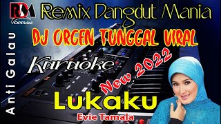 Karaoke Lukaku Evie - Tamala Full Music Dj Remix Dangdut Orgen Tunggal Nada Pria Full Lirik