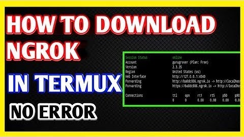How to install and configure ngrok in termux?