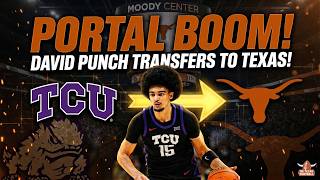 Breaking David Punch Is A Longhorn Latest Texas Basketball News