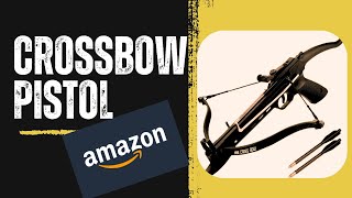 I Bought A CROSSBOW PISTOL On AMAZON / Test Fire!