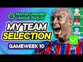 My FPL GW10 Team Selection & Transfers ✅ | Top Fantasy Premier League Tips 2025/26