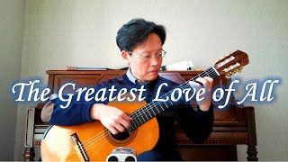 The Greatest Love of All / Whitney Houston – Guitar (Fingerstyle) Cover chords