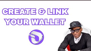 CREATE & LINK WALLET ON INTERLINK APP