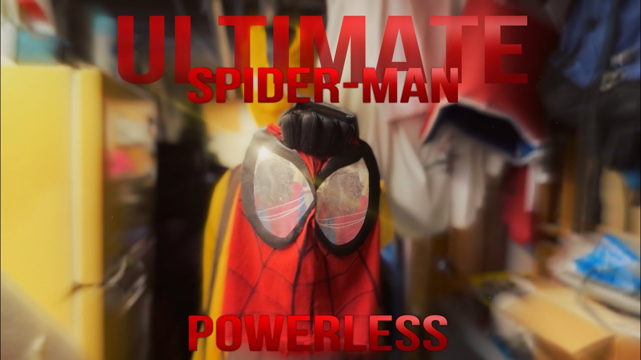 Ultimate Spider-Man: Powerless (Fan Film)