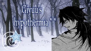 Hypothermic Giyuu skit !! // unserious video lolol  ܸ.ˬ.ܸ