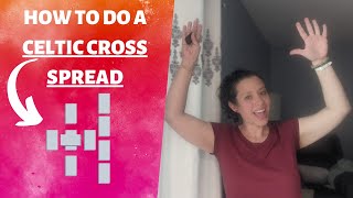 How to read a CELTIC CROSS SPREAD (With PICK A CARD demonstration!) - Tarot spreads for beginners ✨