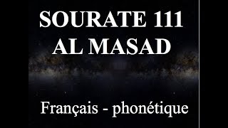 APPRENDRE SOURATE AL MASAD 111 - Phonétique français - ALAFASY