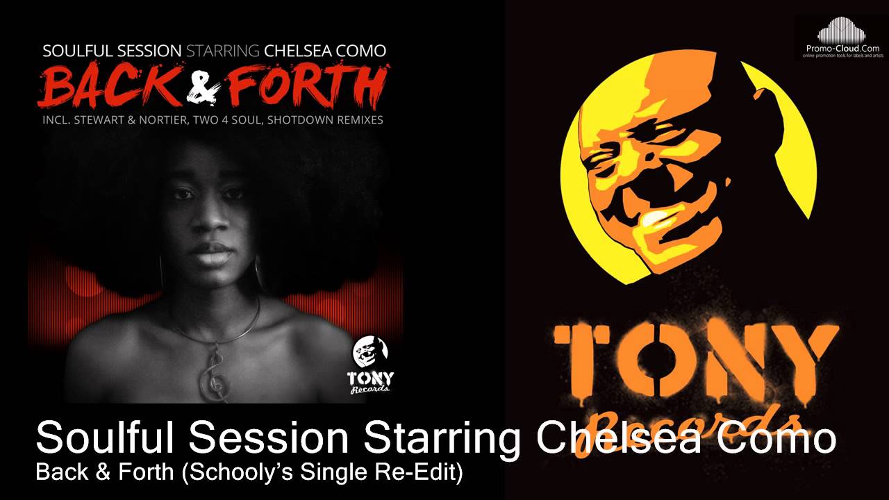 Watch Soulful Session Starring Chelsea Como - Back & Forth (Schooly’s Single Re-Edit) on YouTube Watch Soulful Session Starring Chelsea Como - Back & Forth (Schooly’s Single Re-Edit) on YouTube