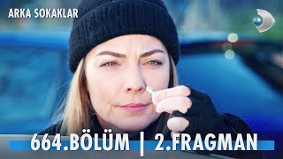 Arka Sokaklar 664. Bölüm 2. Fragman