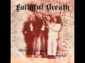 Faithful Breath - 1977 - Stick in Your Eyes Back on My Hill (Single) [Progressive Rock]