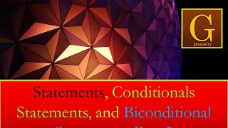 2.2 (Part 2) Statements, Conditional Statements, and Biconditional Statements