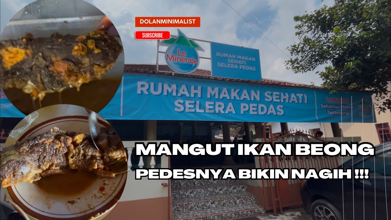 Mangut Ikan Beong Rumah Makan Sehati Borobudur….Pedesnya Bikin Nagih….@DolanMinimalist 