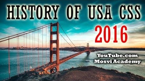 USA history mcqs CSS 2016, for CSS|PMS|Fpsc| ppsc|nts|kpsc| lecturer