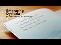 Embracing Dyslexia (Aceptando La Dislexia)