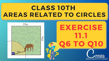 Ex 11.1 Q6 to Q10 Class 10th maths chapter 11 | Class 10th Areas related to circles series |