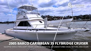 Coastal Boat Sales: 2005 Barco Caribbean 35 Flybridge Cruiser