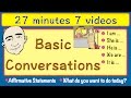 Basic Conversations | Long Video | 27 Minutes | English Speaking Practice | ESL | EFL