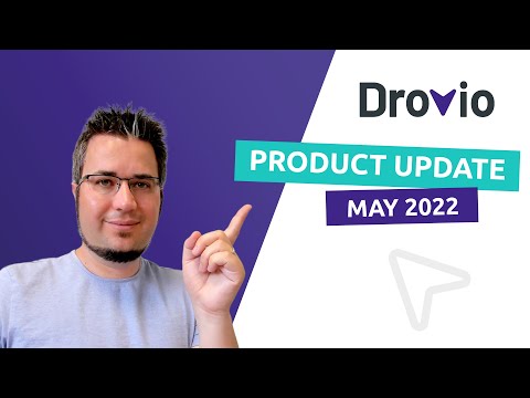 Drovio Product Update - May 2022