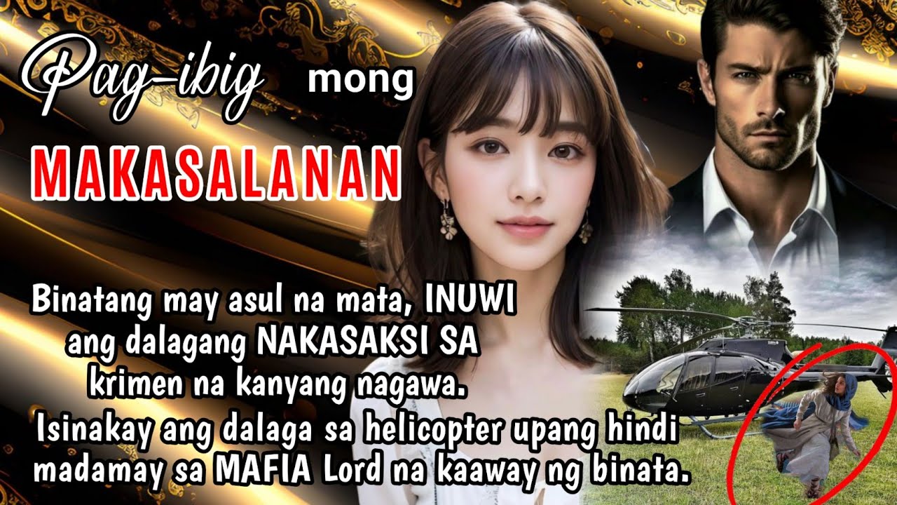 Binatang may asul na mata, INUWI ang dalagang nakaSAKSI sa krimen na knyang nagawa. ISINAKAY nya ito