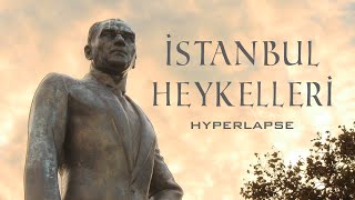 İstanbulun Gerçek Sakinleri; Anıtlar Hyperlapse