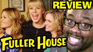 Everywhere You Look: Fuller House Season 1 - Nerdy Alerty