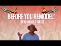 Episode 14: Don’t Start Your Remodel Until You Watch This!