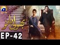 Bholi Bano - Episode 42 | Har Pal Geo