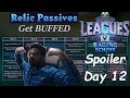 Are Passives More Powerful than Relics now? - Spoiler Day 12 Analysis