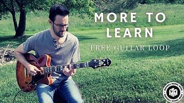 [FREE] MELODIC R&B GUITAR LOOP/SAMPLE "MORE TO LEARN" | BLXST TYPE MELODY