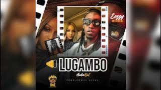 LUGAMBO by EeZzy ( audio)