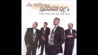 Miniatura de vídeo de "Lee Williams & the Spiritual QC's- "I Do""