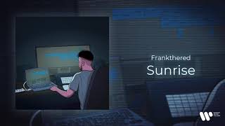 Frankthered - Sunrise