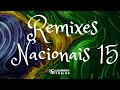 Remixes nacionais vol15  by djleandrofreire