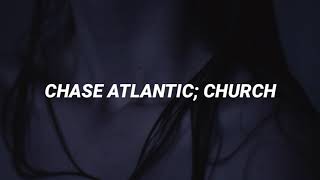 Chase Atlantic - Church (Tradução/Legendado)