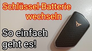 Cupra: Schlüssel-Batterie wechseln / tauschen - Seat CR2032 battery 