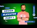 Design Elevator System in Low Level Design 🚀 Part 1 | Hindi