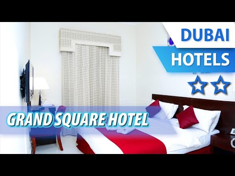 grand-square-hotel-2-⭐⭐-|-review-hotel-in-dubai,-uae