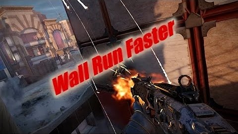 How to Wall Run faster in Call of Duty: Black Ops 3 | Movement Improvement - Black Ops 3