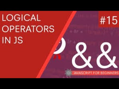 Logical Operators in Java Script | Java Script Course | Episode 5