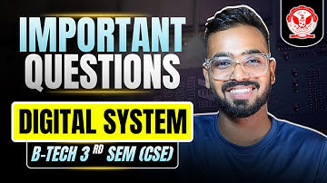 Digital System Most Important Topics for RGPV | B.Tech CSE 3rd Sem Exam Preparation