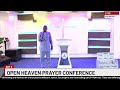 OPEN HEAVEN PRAYER CONFRENCE.