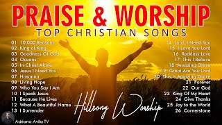 Top Christian Worship Songs 2024 🙏 Playlist Hillsong Praise & Worship Songs 🎵 10,000 Reasons